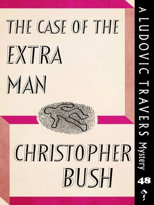 cover image of The Case of the Extra Man